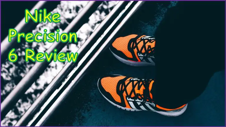 Nike Precision 6 Review